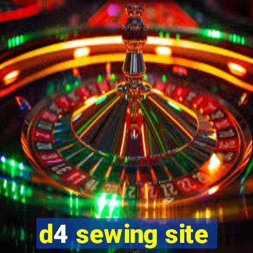 d4 sewing site